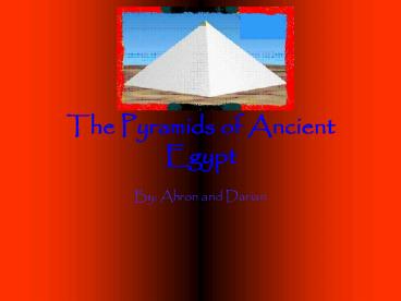 The Pyramids of Ancient Egypt