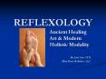 REFLEXOLOGY PowerPoint PPT Presentation