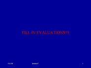 FILL IN EVALUATIONS!!!