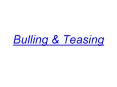 Bulling PowerPoint PPT Presentation