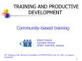 TRAINING AND PRODUCTIVE DEVELOPMENT PowerPoint PPT Presentation