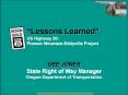 Lessons Learned US Highway 20: Pioneer MountainEddyville Project PowerPoint PPT Presentation