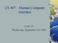 CS 407 Human Computer Interface PowerPoint PPT Presentation