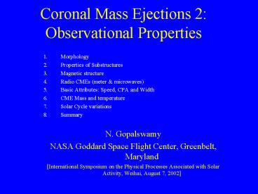 Coronal Mass Ejections 2: Observational Properties