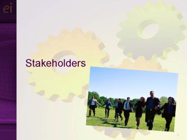 Stakeholders