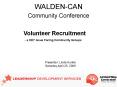 WALDEN-CAN Community Conference PowerPoint PPT Presentation