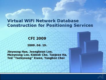 Virtual WiFi Network Database Construction for Positioning Services