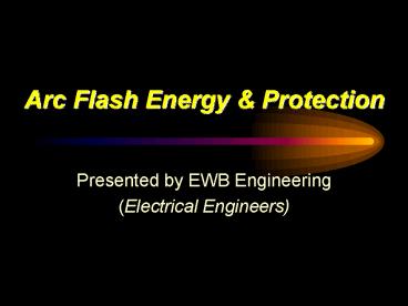 Arc Flash Energy