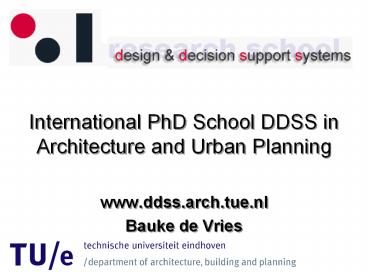 International PhD School DDSS in Architecture and Urban Planning