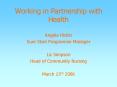 Working in Partnership with Health PowerPoint PPT Presentation