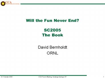 Will the Fun Never End? SC2005 The Book