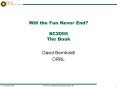 Will the Fun Never End? SC2005 The Book PowerPoint PPT Presentation