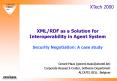 XMLRDF as a Solution for Interoperability in Agent System Security Negotiation: A case study PowerPoint PPT Presentation