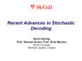 Recent Advances in Stochastic Decoding PowerPoint PPT Presentation