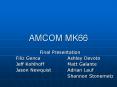 AMCOM MK66 PowerPoint PPT Presentation