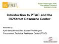 Introduction to PTAC and the BIZStreet Resource Center PowerPoint PPT Presentation