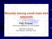 Binaries among small main-belt asteroids