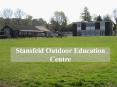 Stansfeld Outdoor Education Centre PowerPoint PPT Presentation