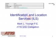 Identification and Location Services ILS