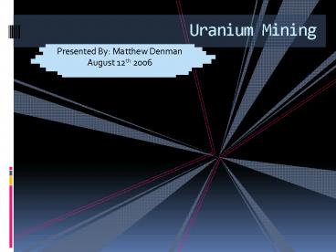 Uranium Mining