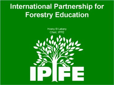International Partnership for Forestry Education