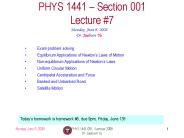 PHYS 1441-001, Summer 2008