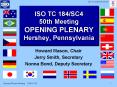 ISO TC 184SC4 50th Meeting OPENING PLENARY Hershey, Pennsylvania PowerPoint PPT Presentation