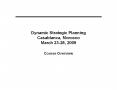 Dynamic Strategic Planning Casablanca, Morocco March 2328, 2009 PowerPoint PPT Presentation