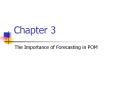 The Importance of Forecasting in POM PowerPoint PPT Presentation