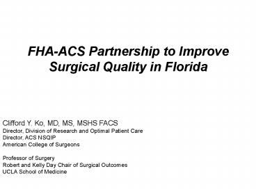 FHAACS Partnership to Improve Surgical Quality in Florida