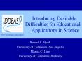 Introducing Desirable           Difficulties for Educational                      Applications in Science PowerPoint PPT Presentation