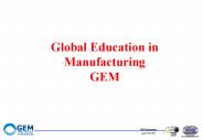 Global Education in Manufacturing GEM