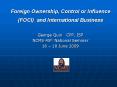 Foreign Ownership, Control or Influence FOCI and International Business PowerPoint PPT Presentation