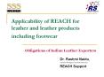 Applicability of REACH for leather and leather products including footwear PowerPoint PPT Presentation