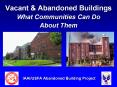 IAAI/USFA Abandoned Building Project PowerPoint PPT Presentation