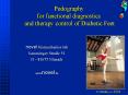 Pedography for functional diagnostics and therapy control of Diabetic Feet PowerPoint PPT Presentation