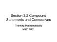 Section 3'2 Compound Statements and Connectives PowerPoint PPT Presentation