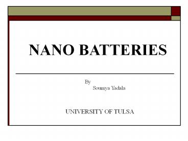 NANO BATTERIES