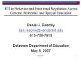 RTI in Behavior and Emotional Regulation Across General, Remedial, and Special Education