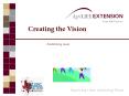Creating the Vision PowerPoint PPT Presentation