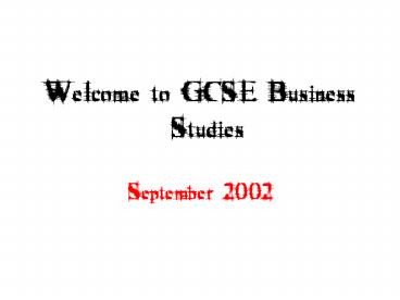 Welcome to GCSE Business Studies