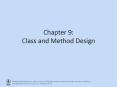 Chapter 9: Class and Method Design PowerPoint PPT Presentation