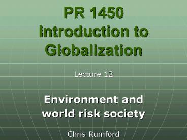 PR 1450 Introduction to Globalization
