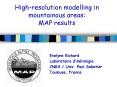 High-resolution modelling in mountainous areas: MAP results PowerPoint PPT Presentation
