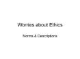 Worries about Ethics PowerPoint PPT Presentation