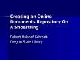Creating an Online Documents Repository On A Shoestring PowerPoint PPT Presentation
