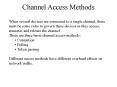 Channel Access Methods PowerPoint PPT Presentation