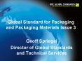 Global Standard for Packaging and Packaging Materials Issue 3 PowerPoint PPT Presentation