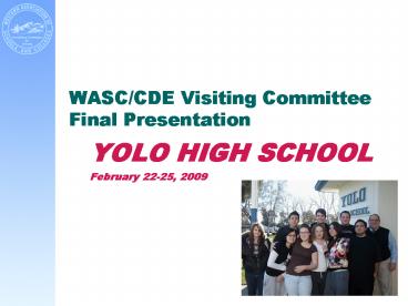 WASCCDE Visiting Committee Final Presentation