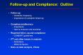 Follow-up and Compliance: Outline PowerPoint PPT Presentation